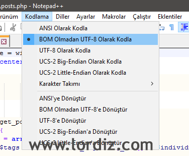 NotePad++ ile Türkçe Karakter Bozmadan Utf-8 Kodlama